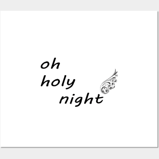 Oh holy night Posters and Art